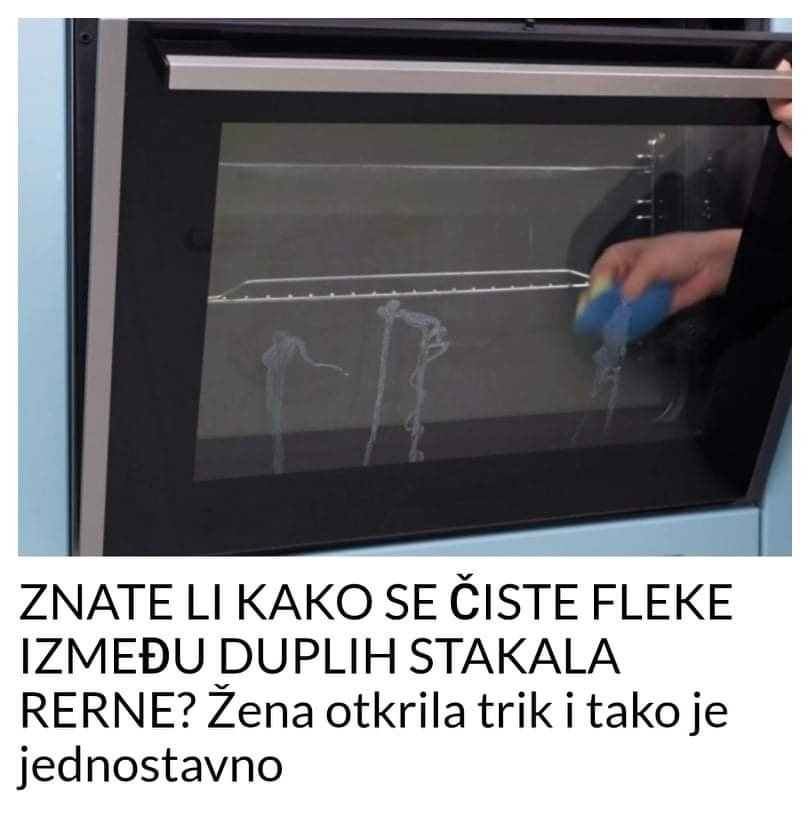 NE MORATE SKIDATI STAKLO! Evo kako da očistite duplia stakla rerne: ŽENA PODIJELILA TRIK NA DRUŠTVENIM MREŽAMA