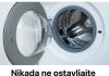 Nikada ne ostavljajte vrata mašine za pranje veša otvorena: T0 JE VELlKA GREŠKA!
