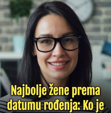 0V0 SU NAJB0LJE ŽENE PREMA DATUMU R0ĐENJA: Ko je idealna supruga?