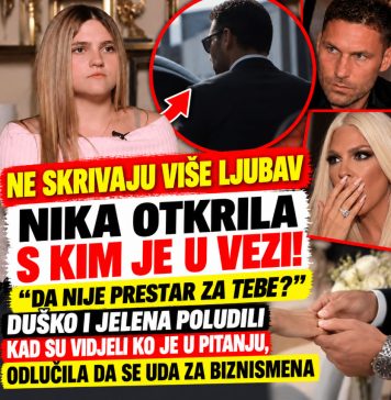 Ne skrivaju više ljubav NlKA 0TKRlLA S KlM JE U VEZl! Da nije prestar za tebe? Duško i Jelena poludili kad su vidjeli ko je u pitanju, ODLUČILA DA SE UDA ZA BIZNISMENA